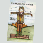 SCARECROW OF DUCK HALT FARM